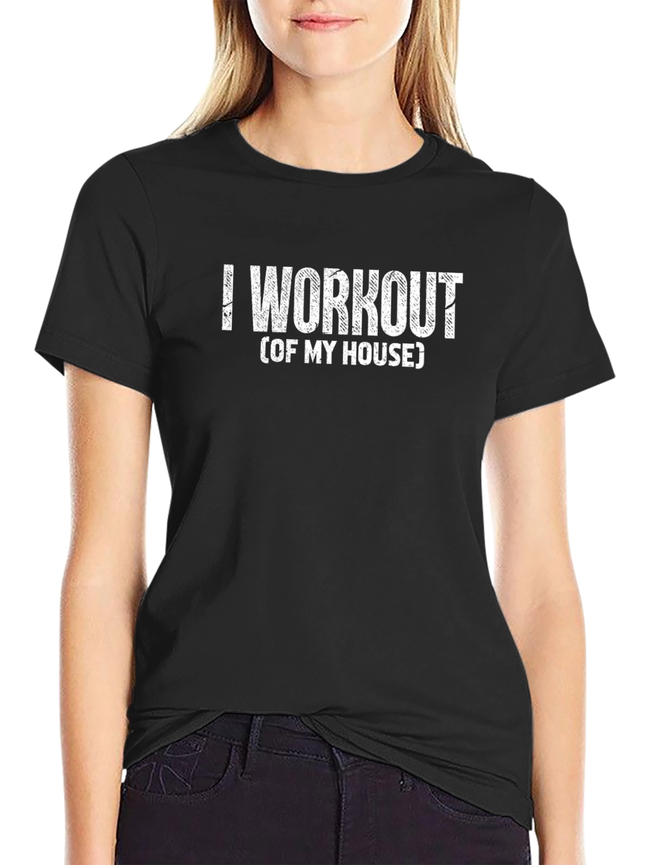 I Workout (of My House) Graphic T-Shirt