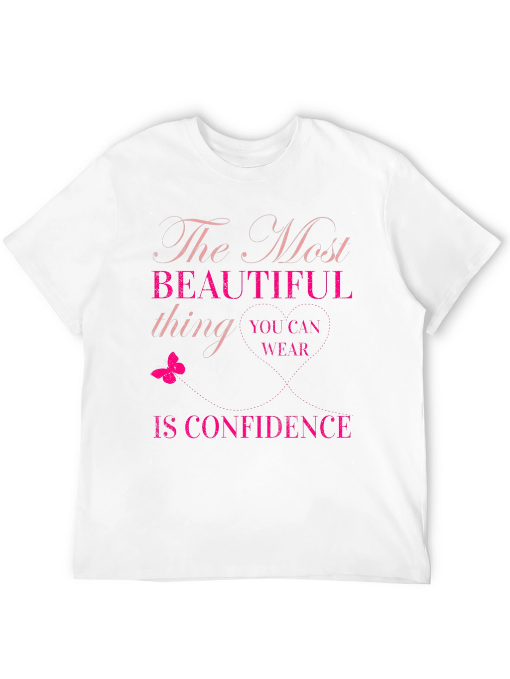Confidence T-Shirt: Wear Your Best Self!