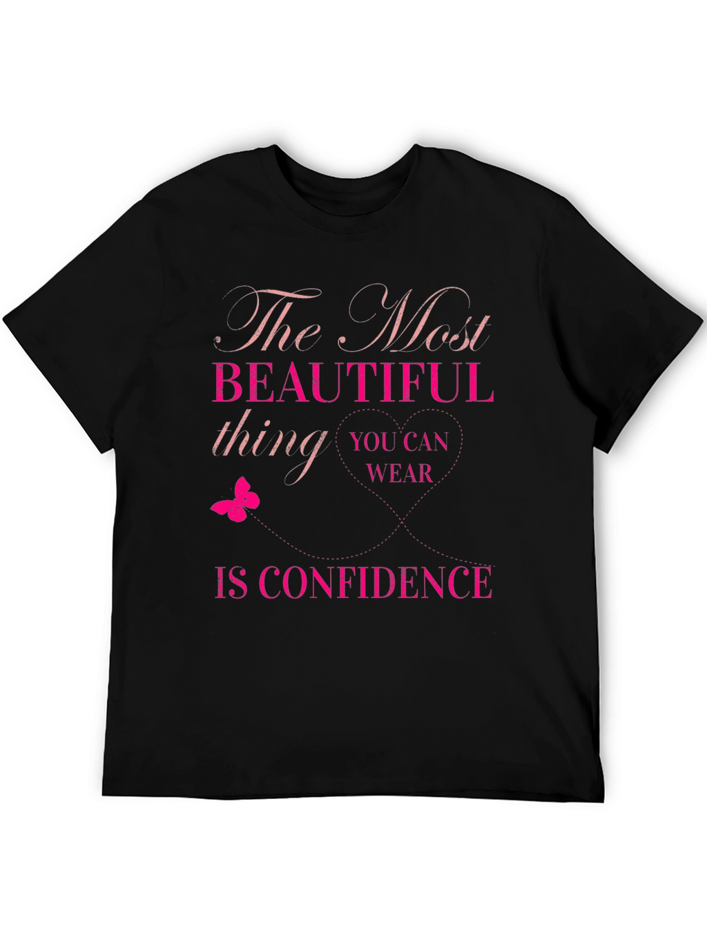 Confidence T-Shirt: Wear Your Best Self!