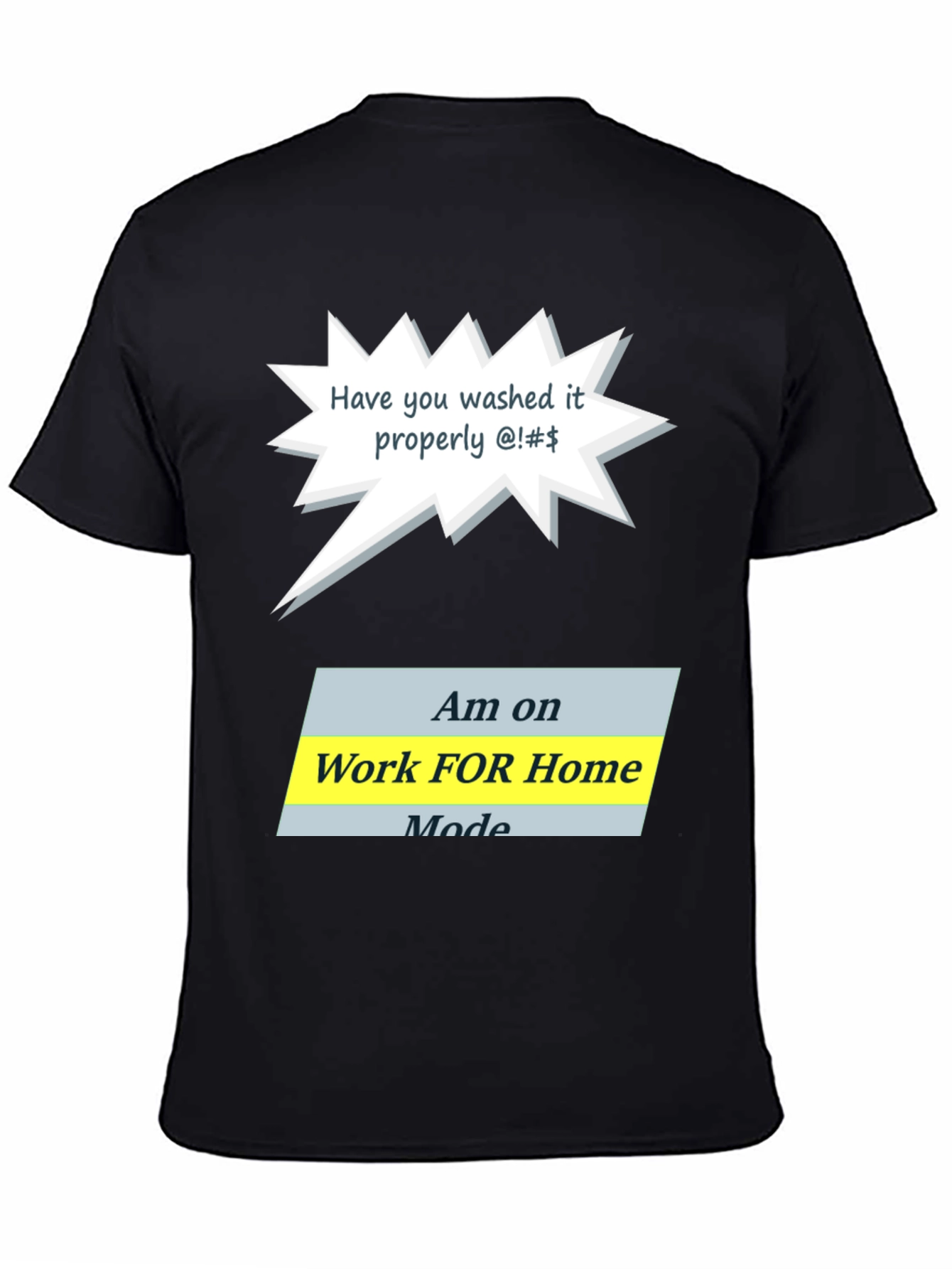 Funny Work From Home Mode T-Shirt