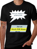 Funny Work From Home Mode T-Shirt