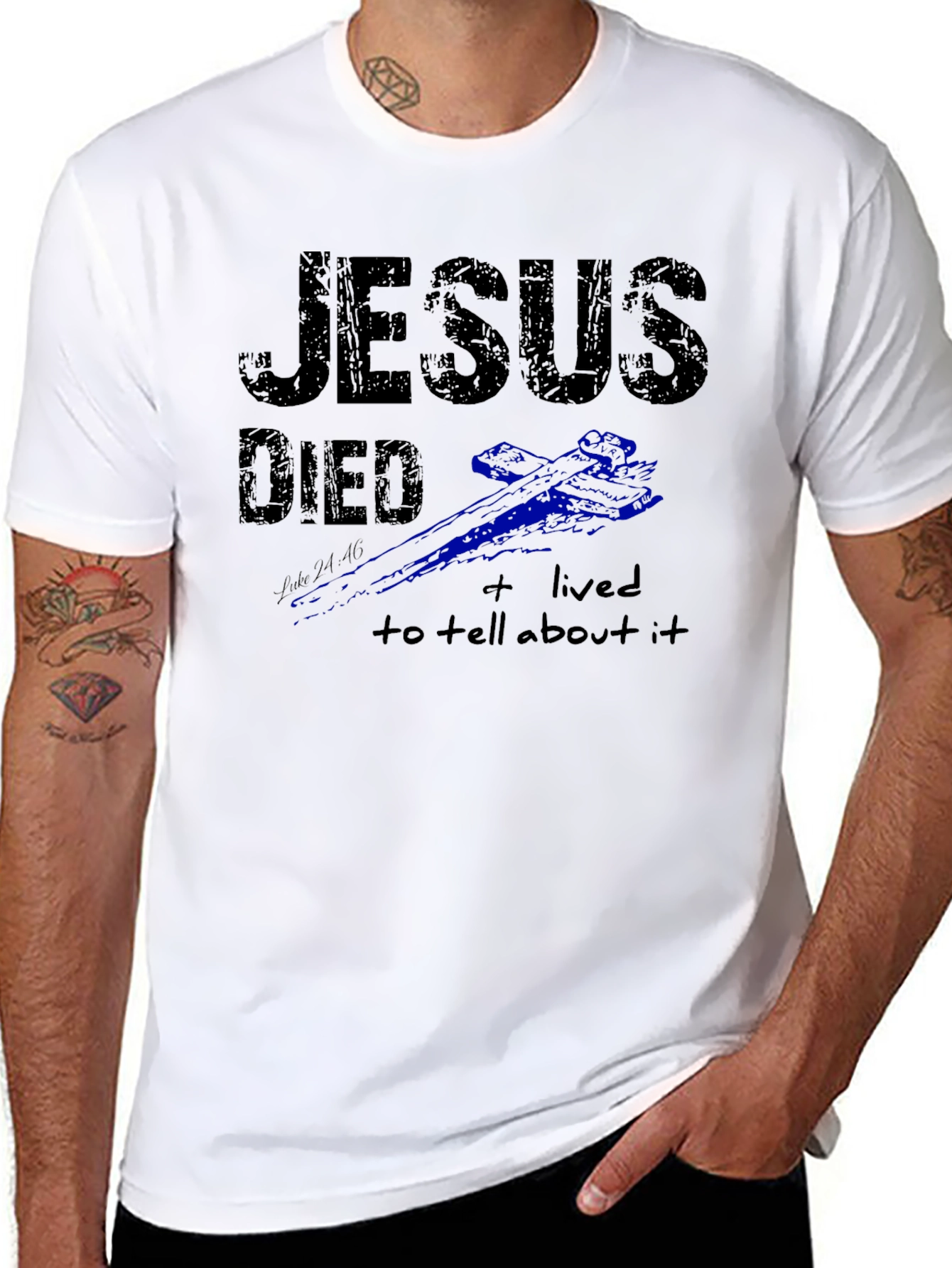 Jesus Died and Lived T-Shirt
