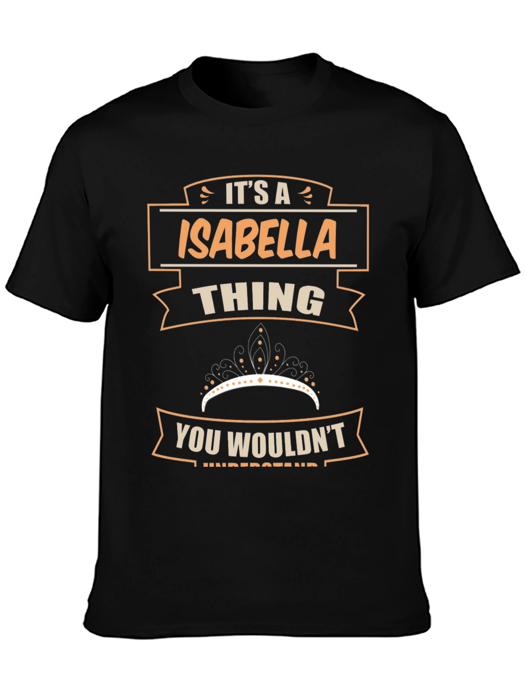 Its A Isabella Thing T-Shirt