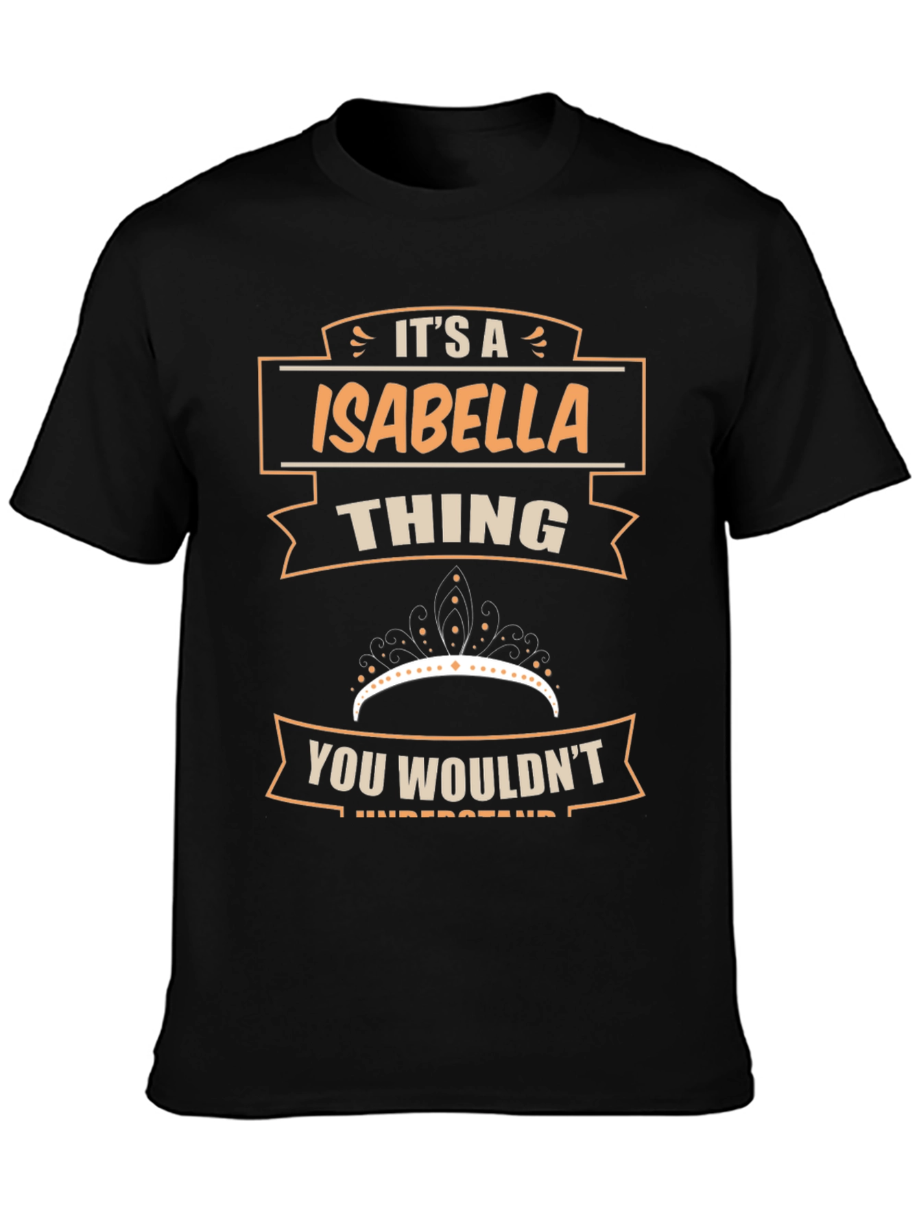 Its A Isabella Thing T-Shirt