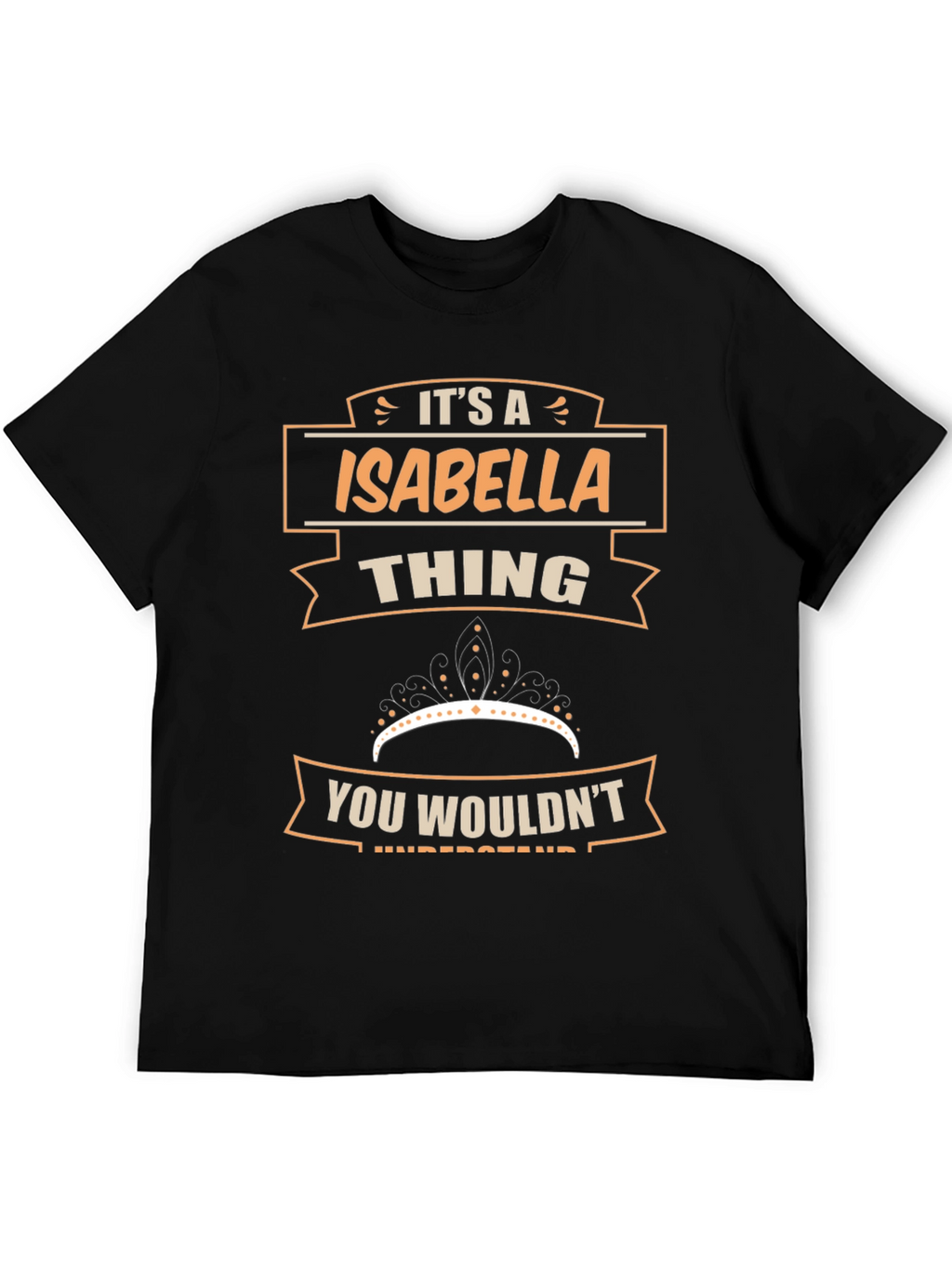 Its A Isabella Thing T-Shirt