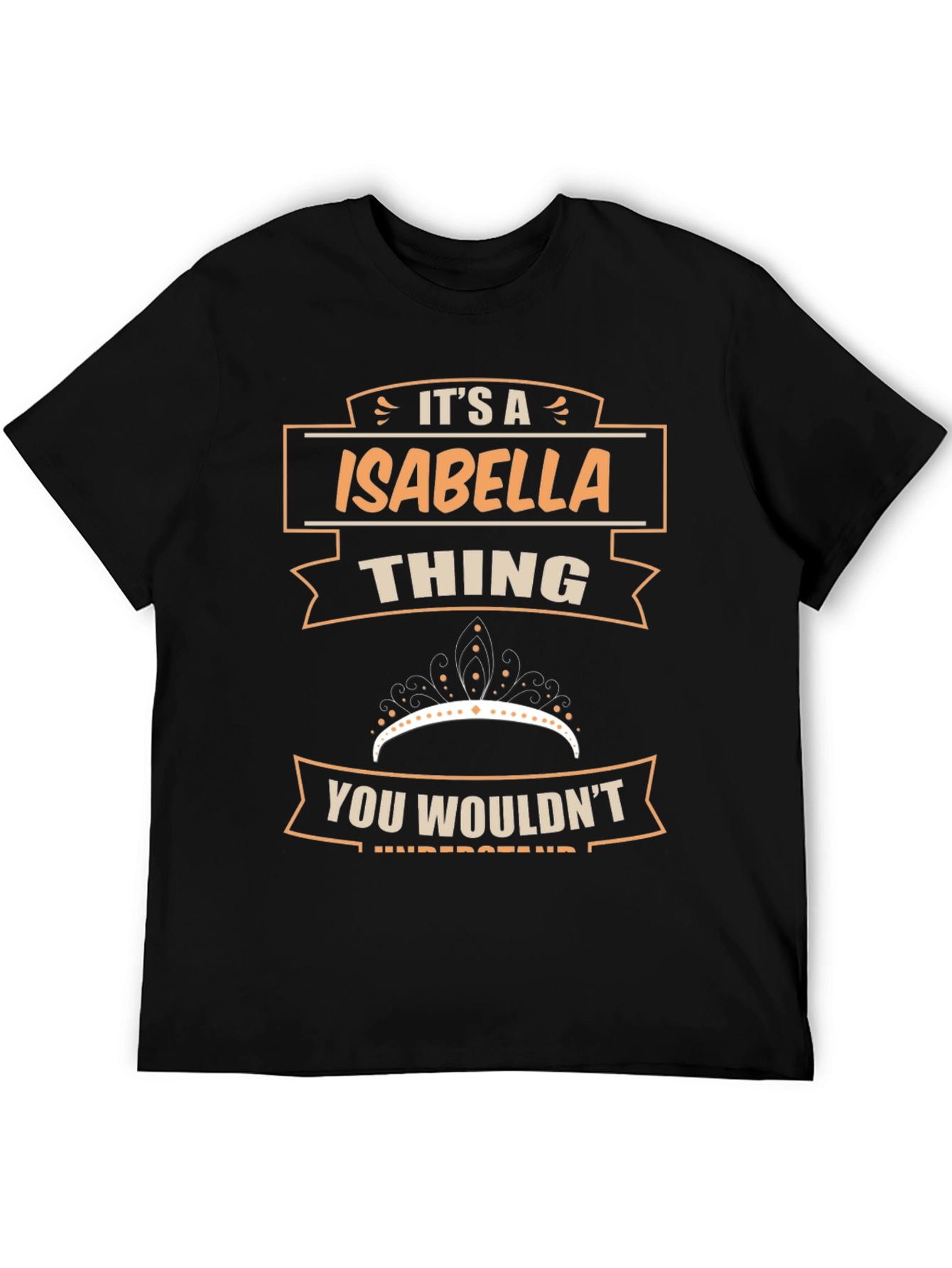 Its A Isabella Thing T-Shirt
