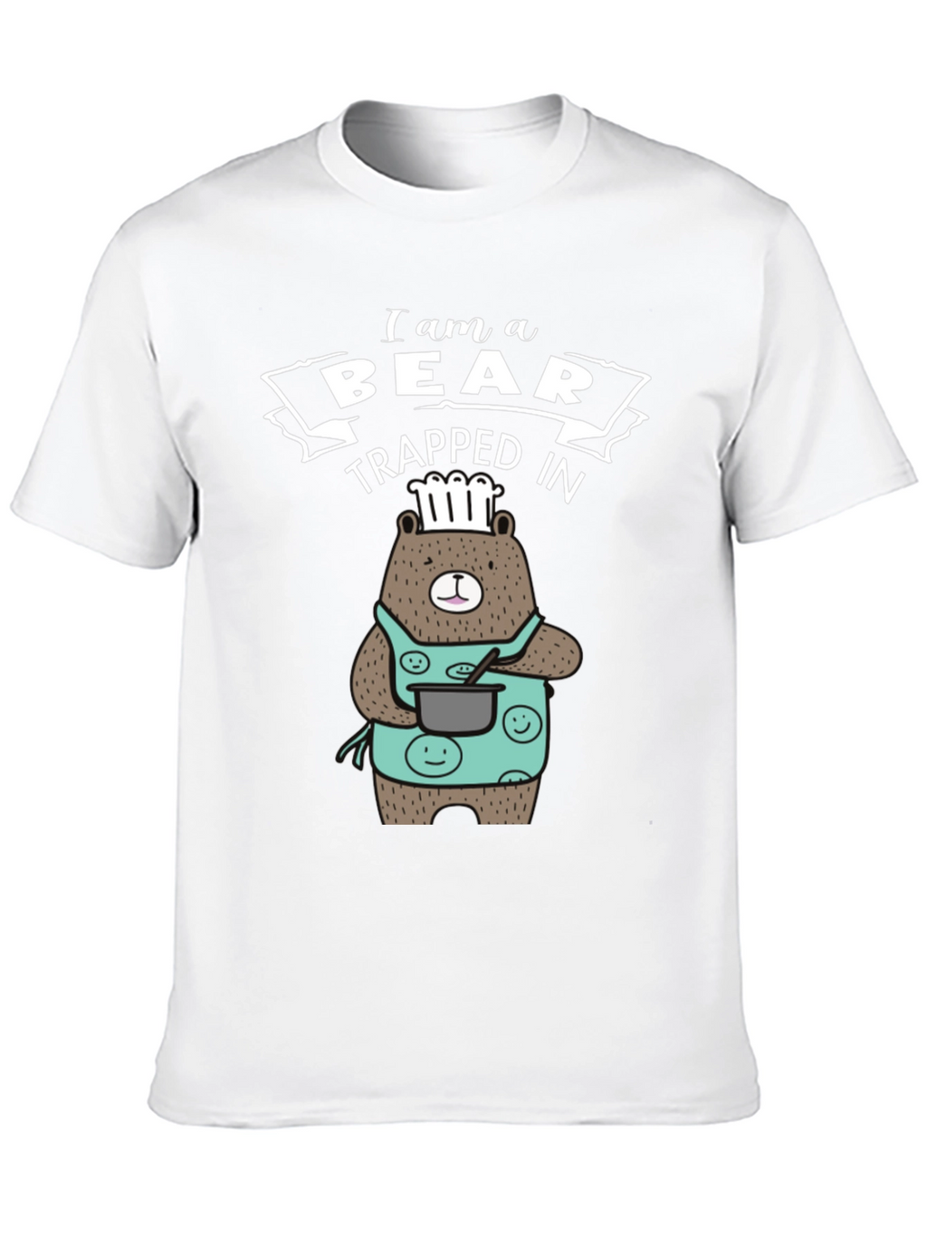 I am a Bear Trapped in T-Shirt