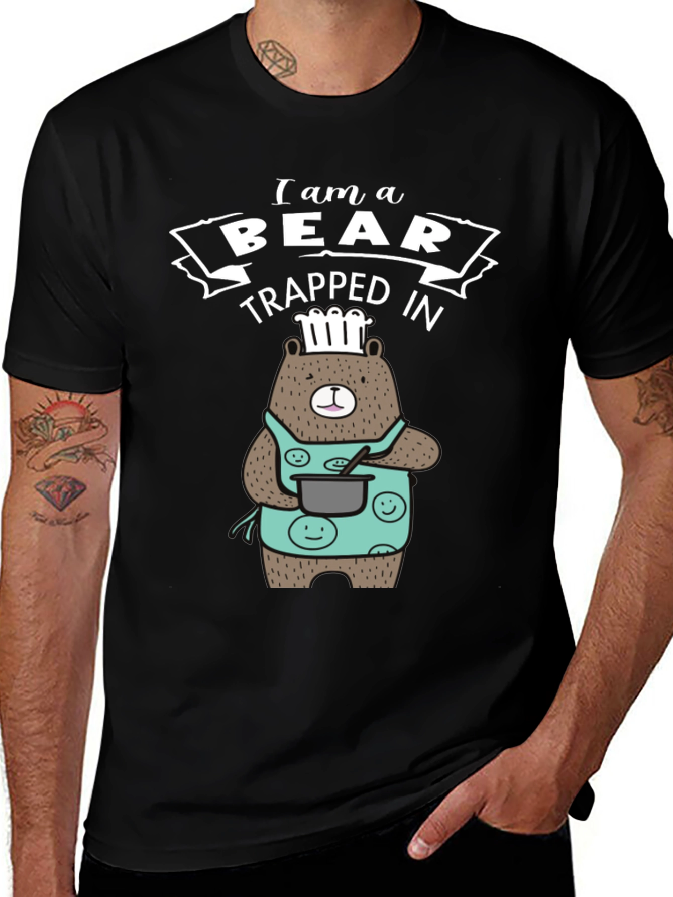 I am a Bear Trapped in T-Shirt