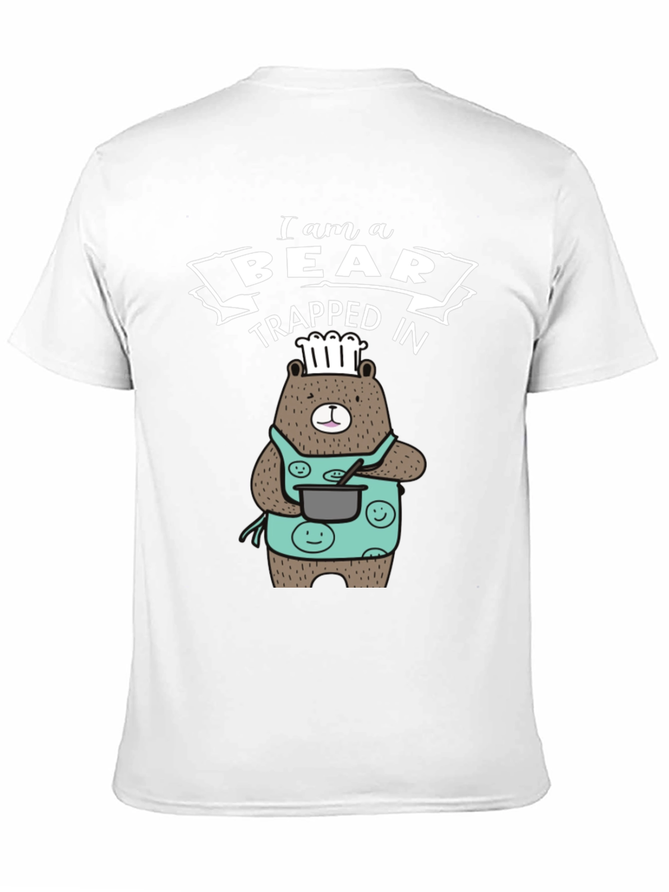 I am a Bear Trapped in T-Shirt