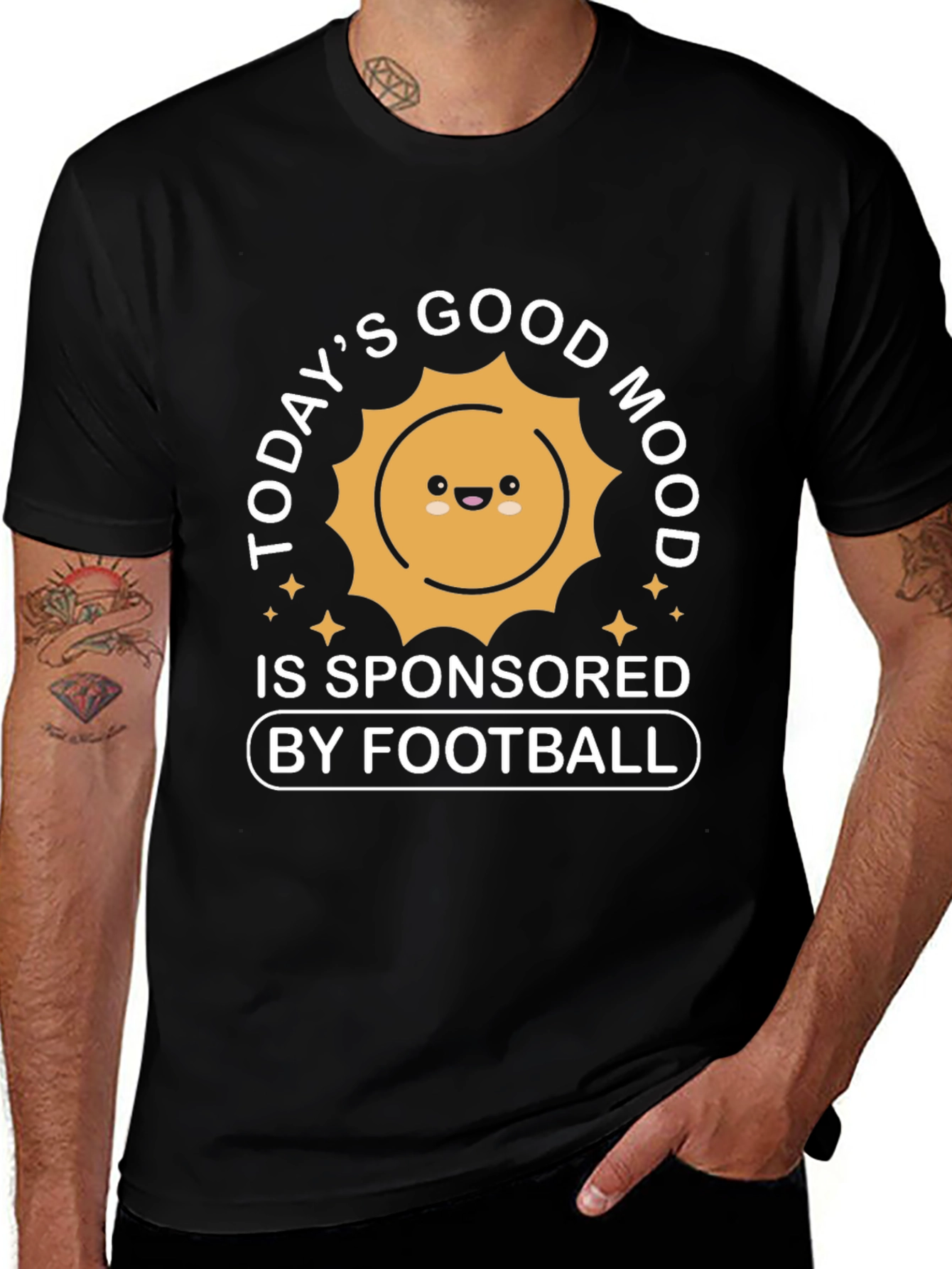 Funny Football Fan T-Shirt: Good Mood Sponsored by Football