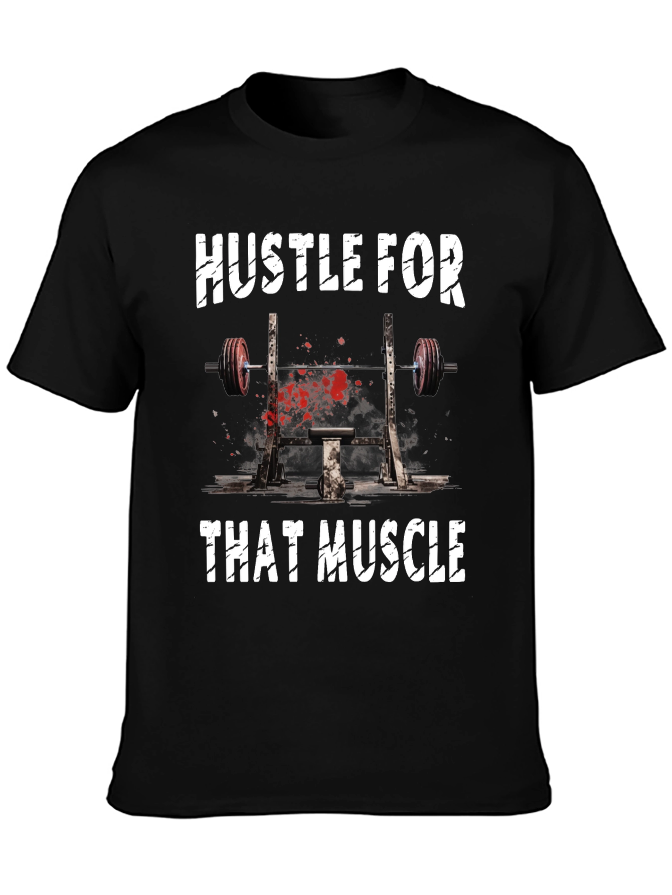 Hustle for That Muscle Graphic T-Shirt