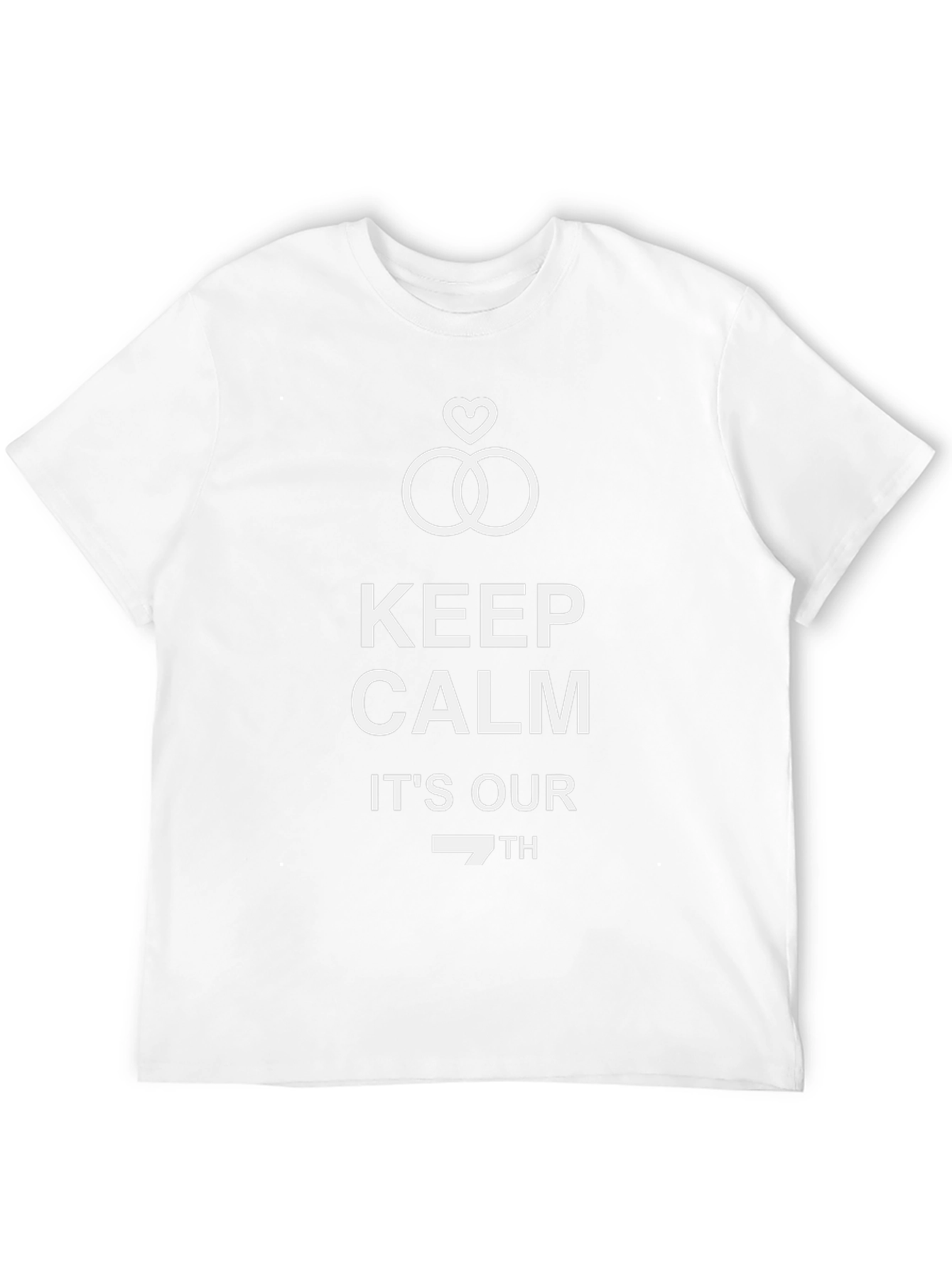 Keep Calm Its Our 7th T-Shirt