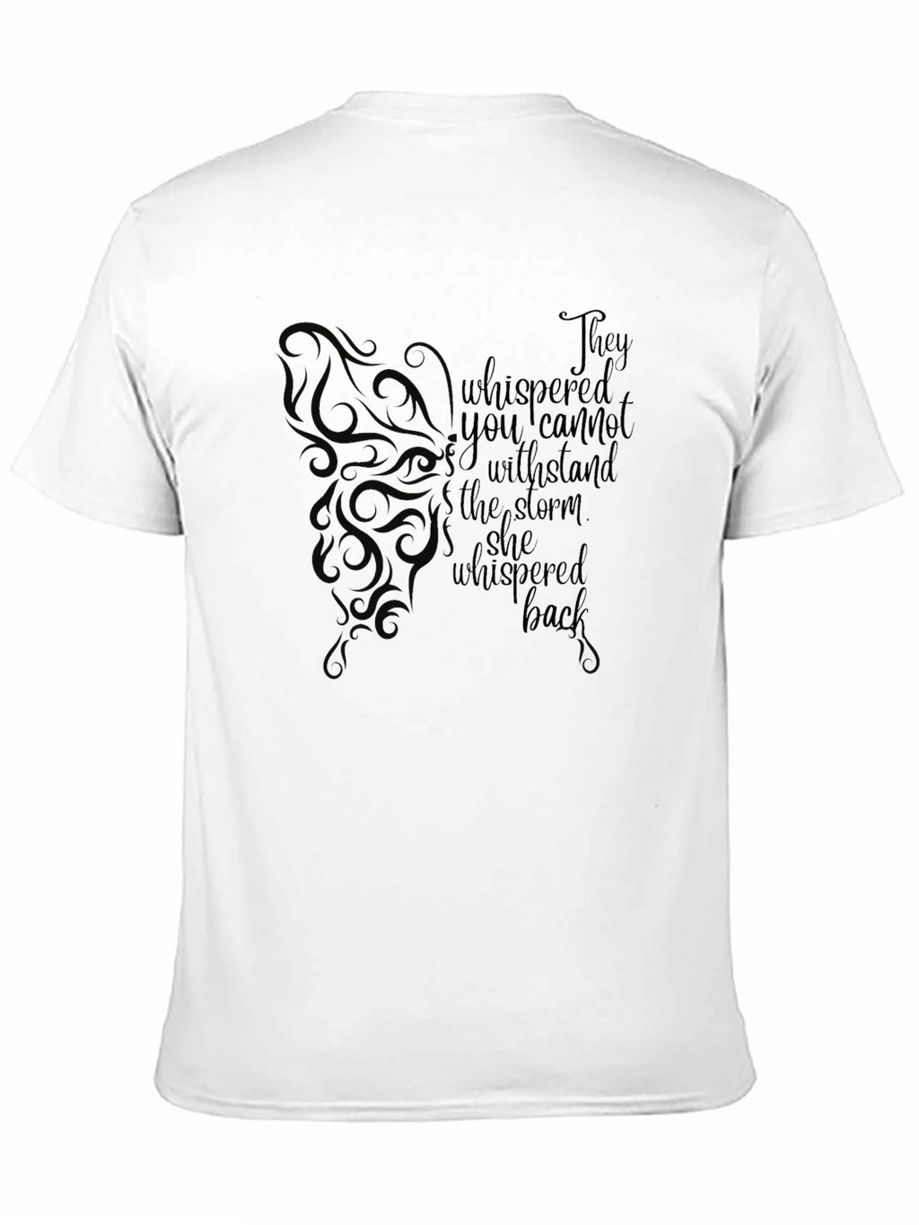 Empowering She Whispered Back Graphic T-Shirt