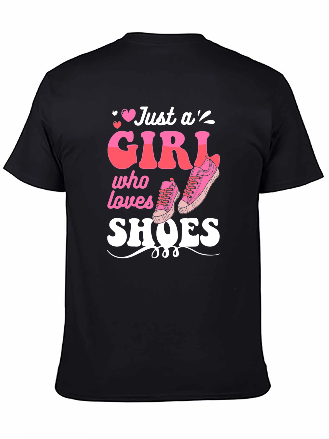 Just A Girl Who Loves Shoes Graphic Tee