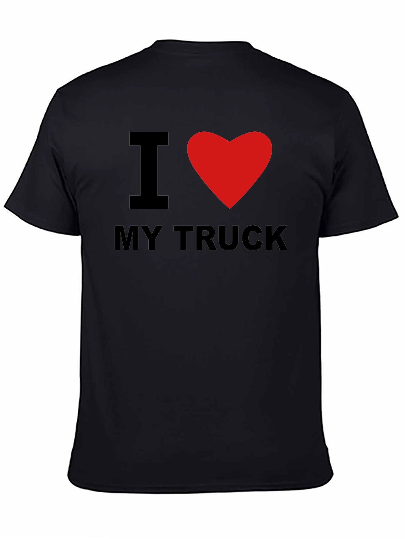 I Love My Truck Graphic Tee - Black Cotton T-Shirt