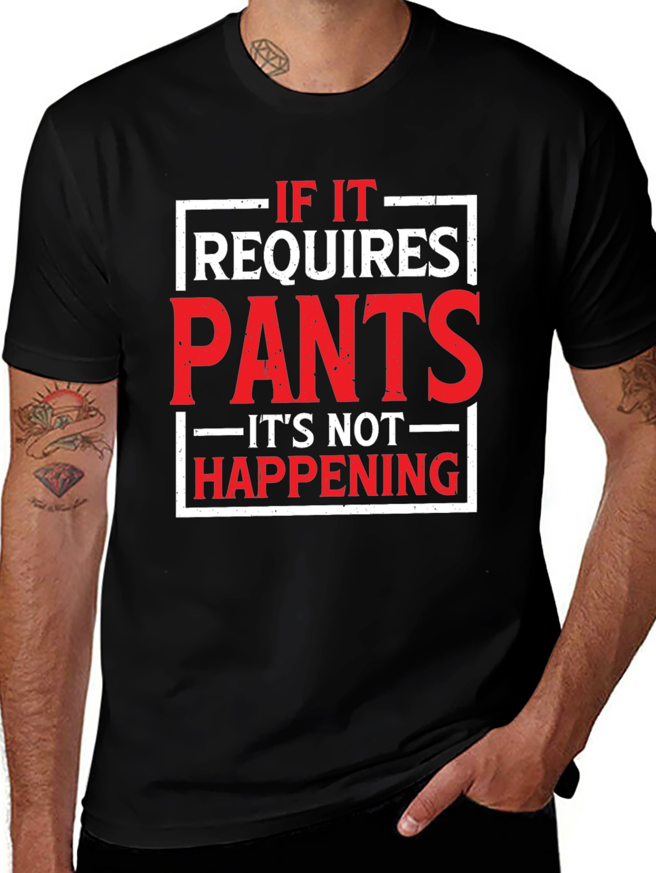 Funny Pants Required T-Shirt