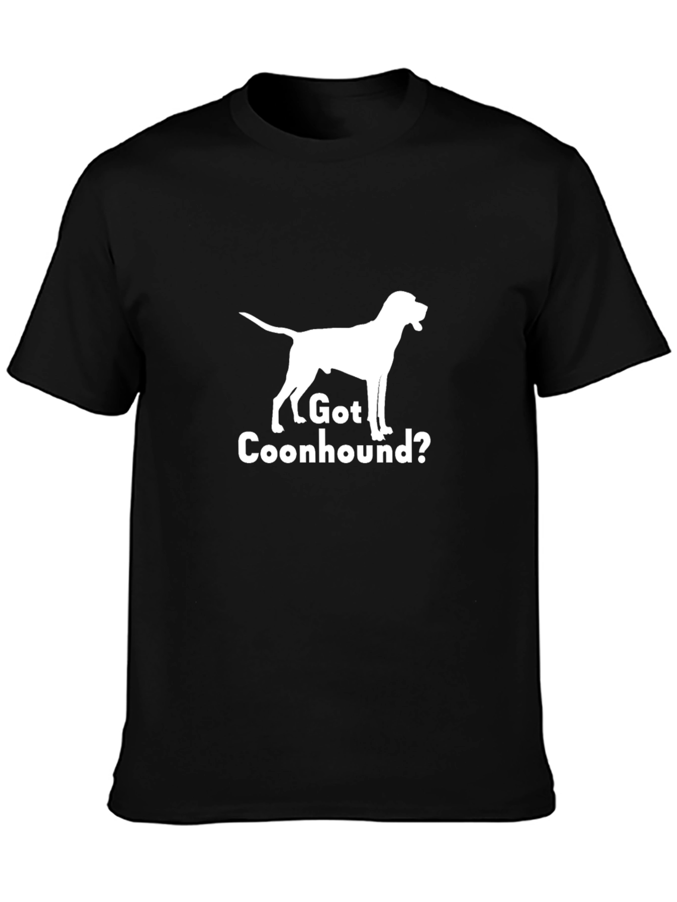 Got Coonhound? Graphic T-Shirt