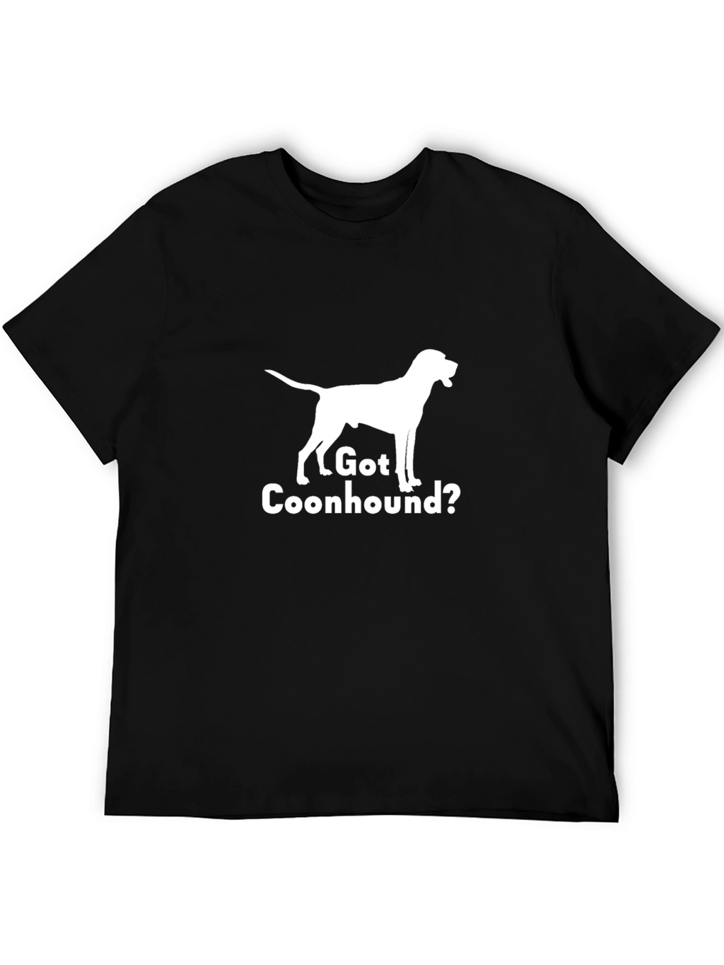 Got Coonhound? Graphic T-Shirt