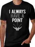 I Always Have A Point Acupuncture T-Shirt