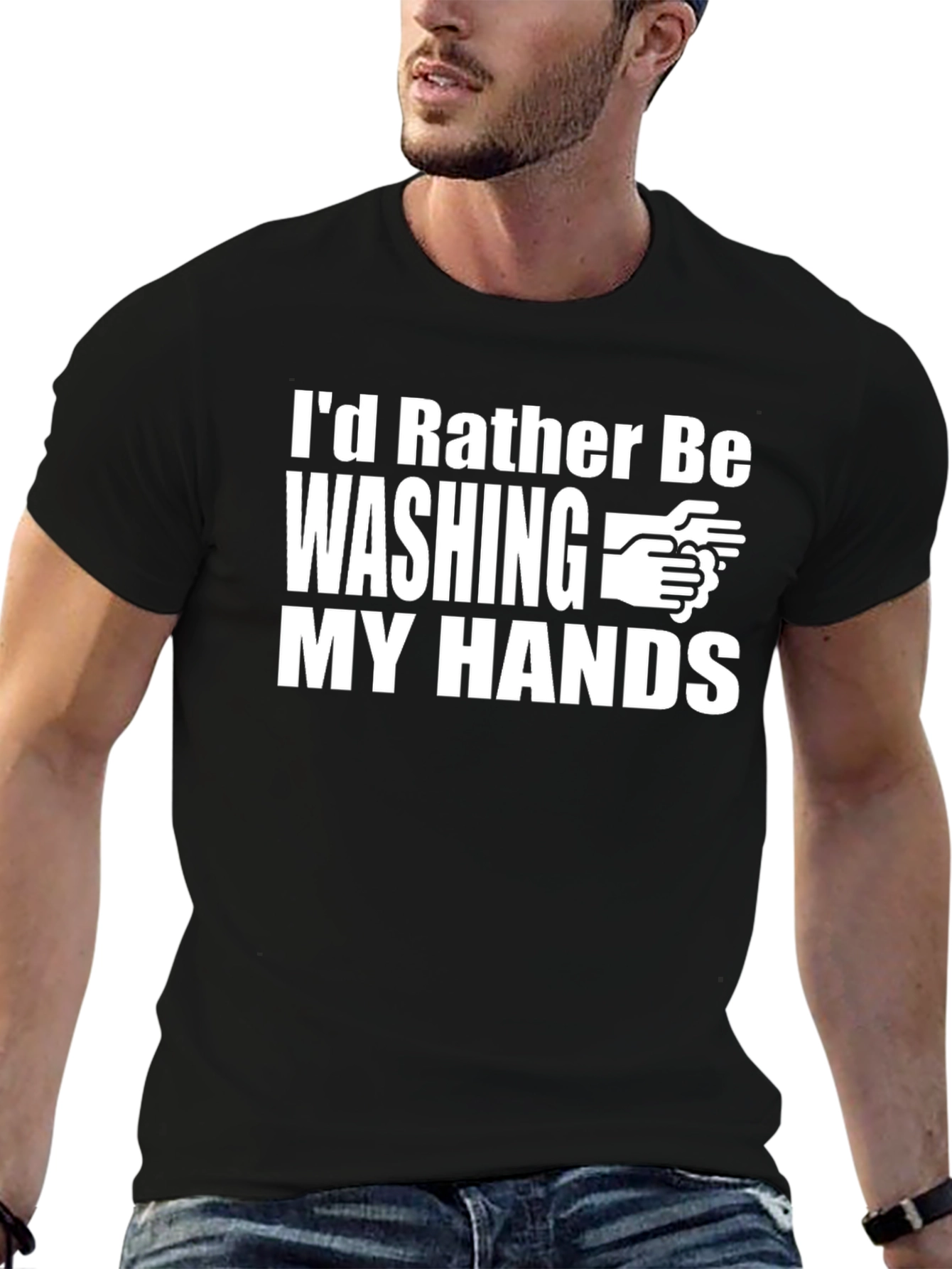 Id Rather Be Washing My Hands T-Shirt