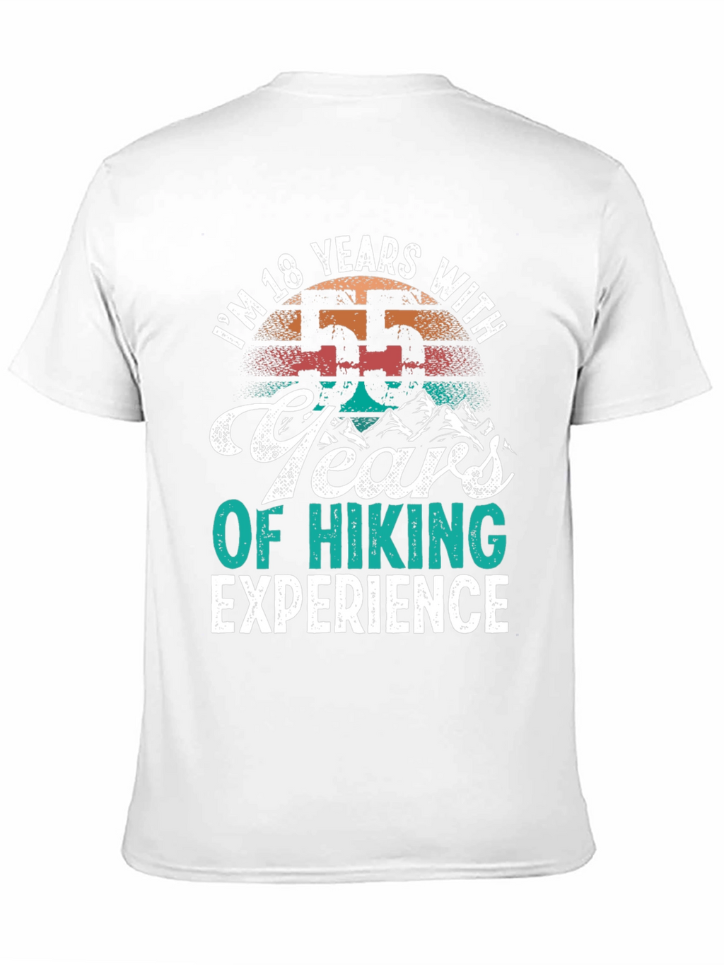 Funny Hiking Experience T-Shirt - 55 Years