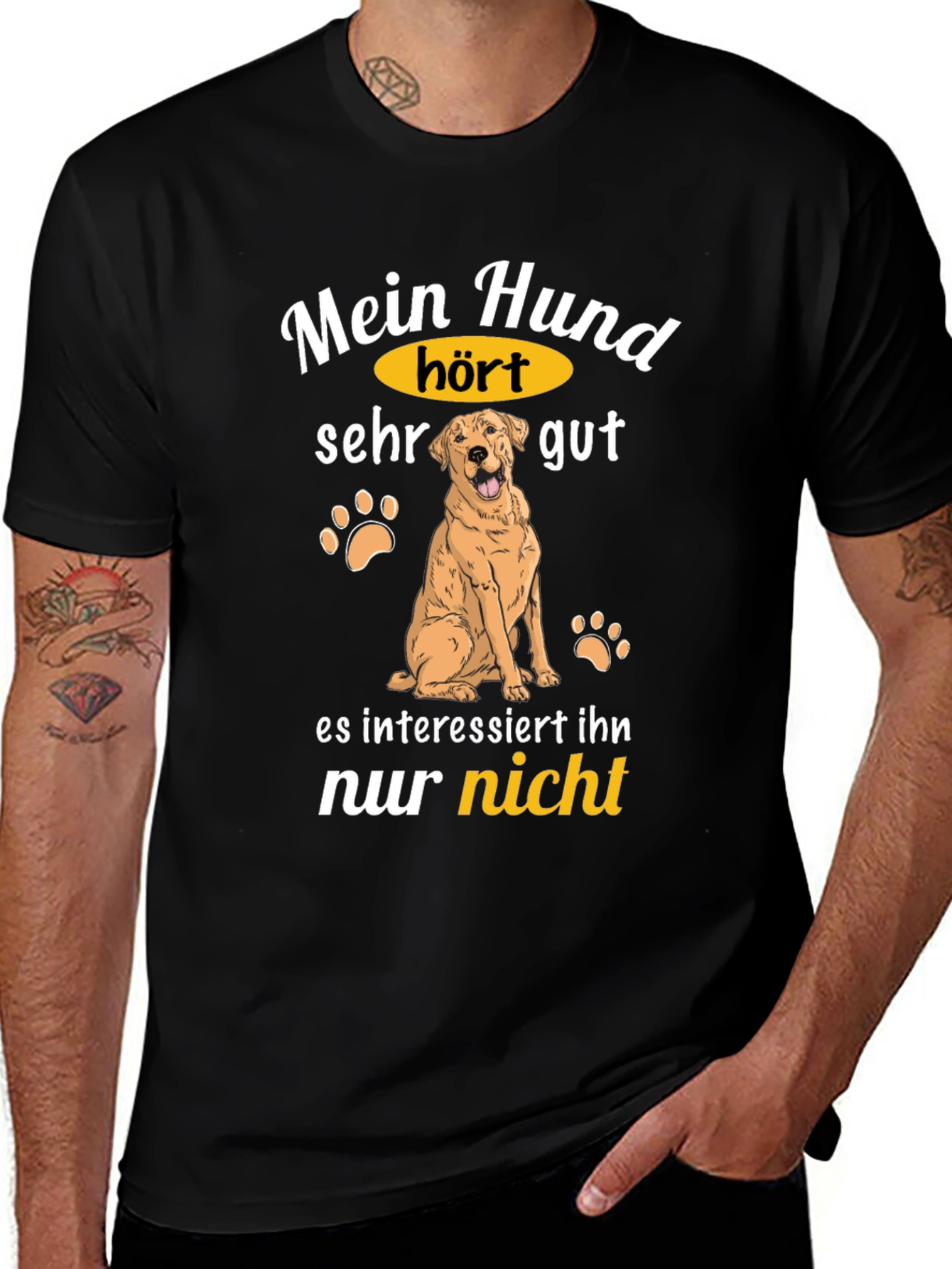 Funny German Dog T-Shirt - My Dog Hears!