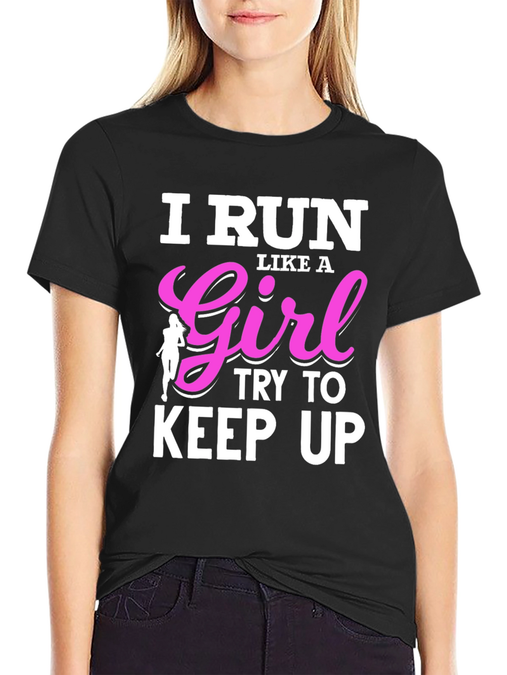I Run Like A Girl T-Shirt