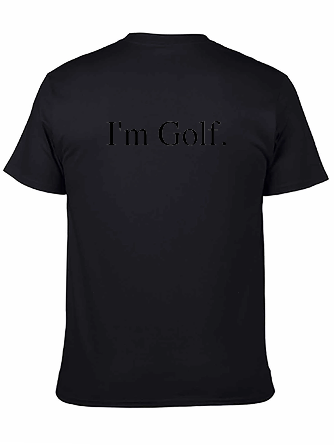 Im Golf Tee - Stylish Golf Lovers T-Shirt
