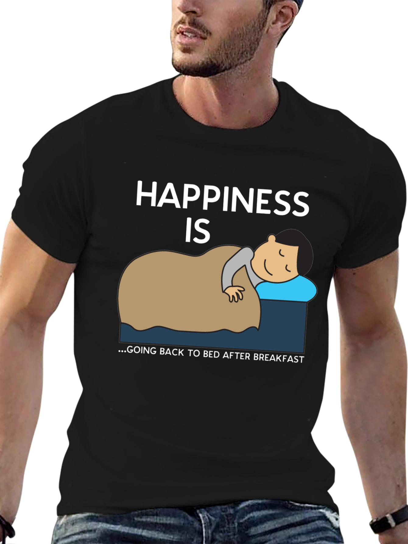 Happiness is Back to Bed T-Shirt
