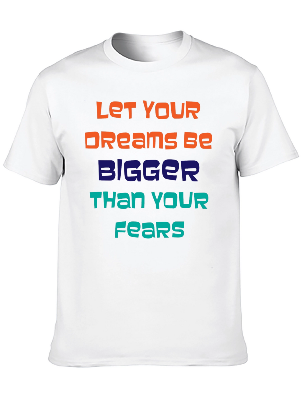 Inspirational Dreams Graphic T-Shirt - Unisex