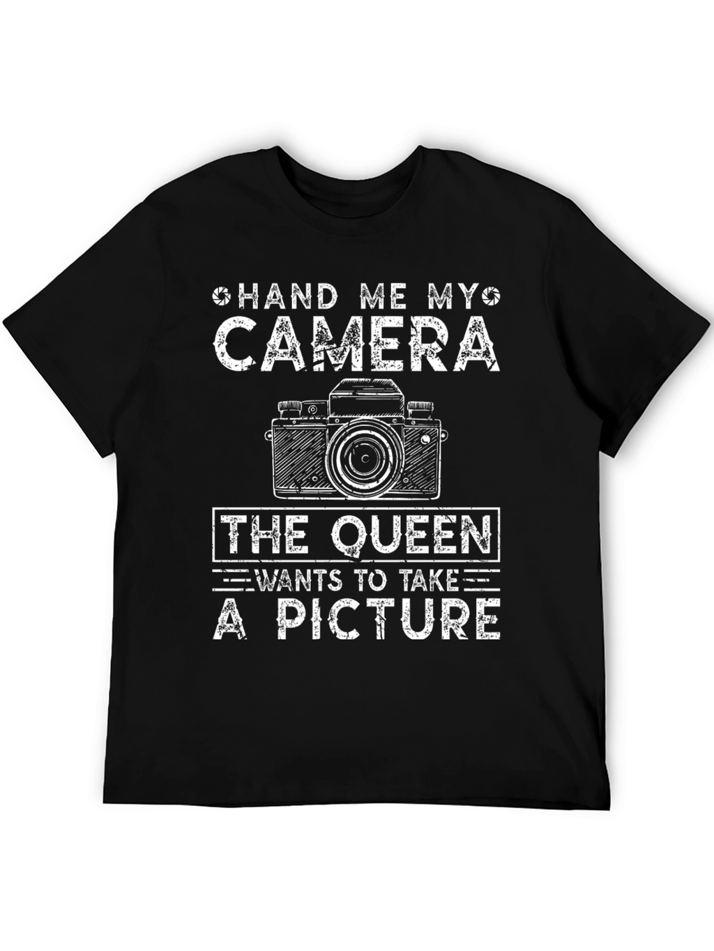 Hand Me My Camera Queen T-Shirt