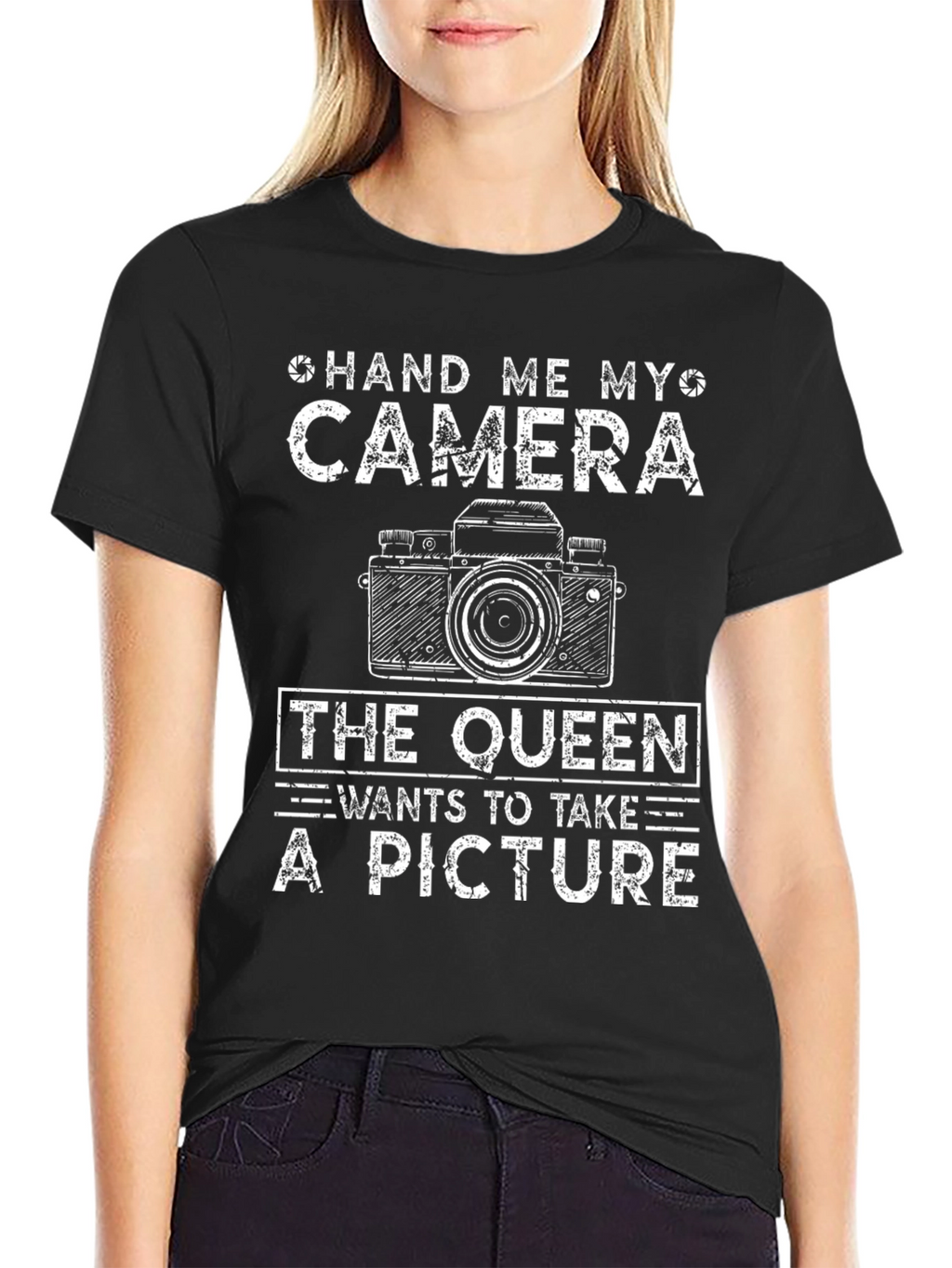 Hand Me My Camera Queen T-Shirt