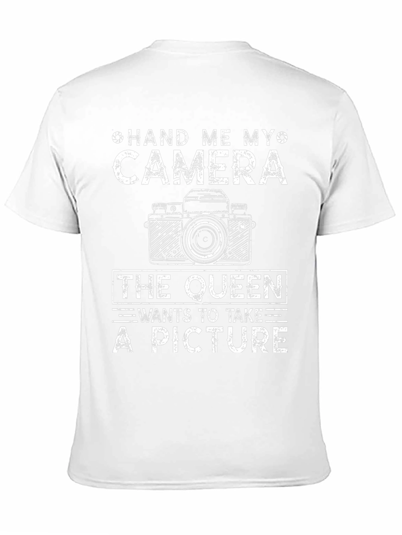 Hand Me My Camera Queen T-Shirt