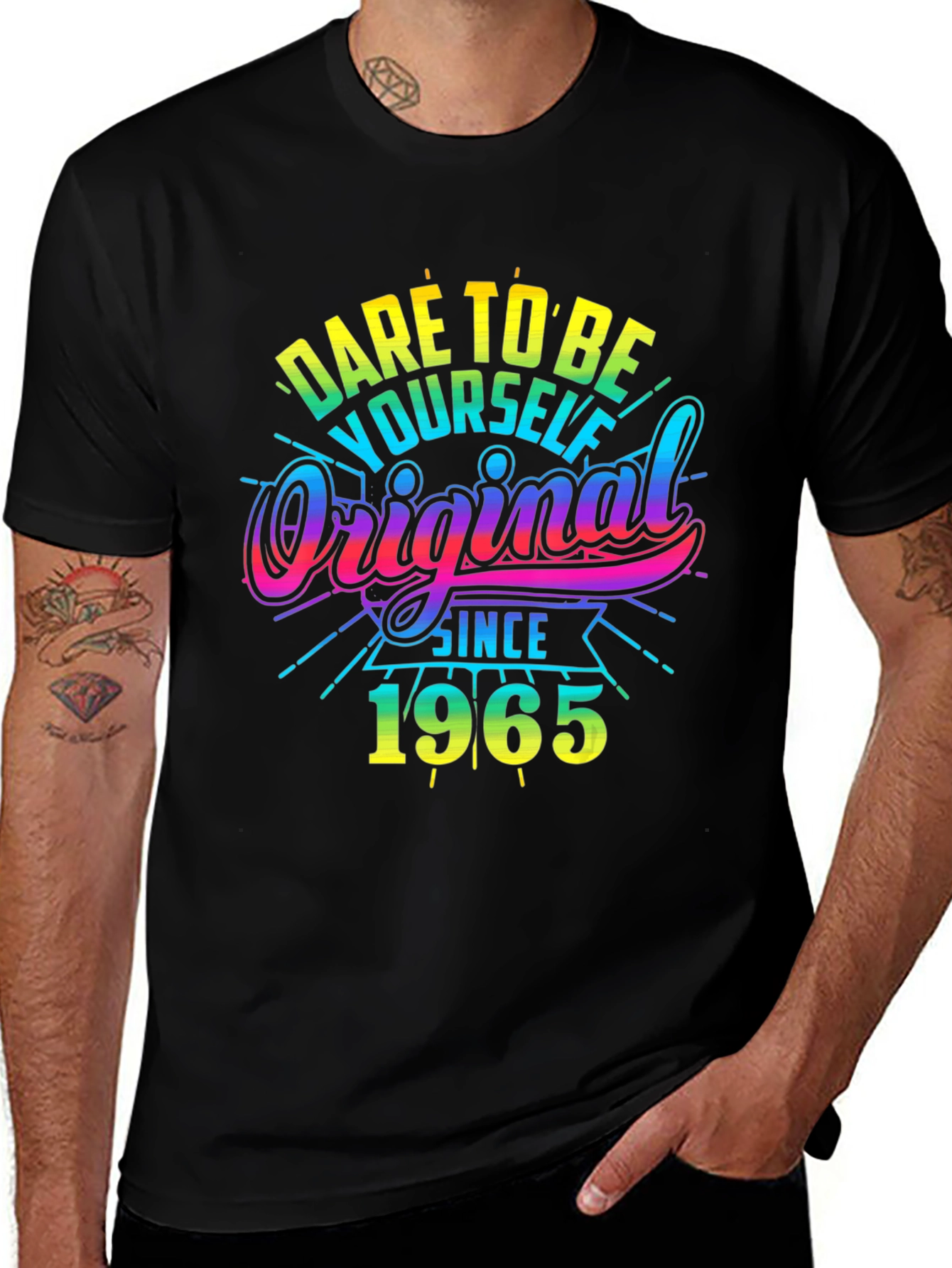 Dare To Be Original Since 1965 Graphic T-Shirt