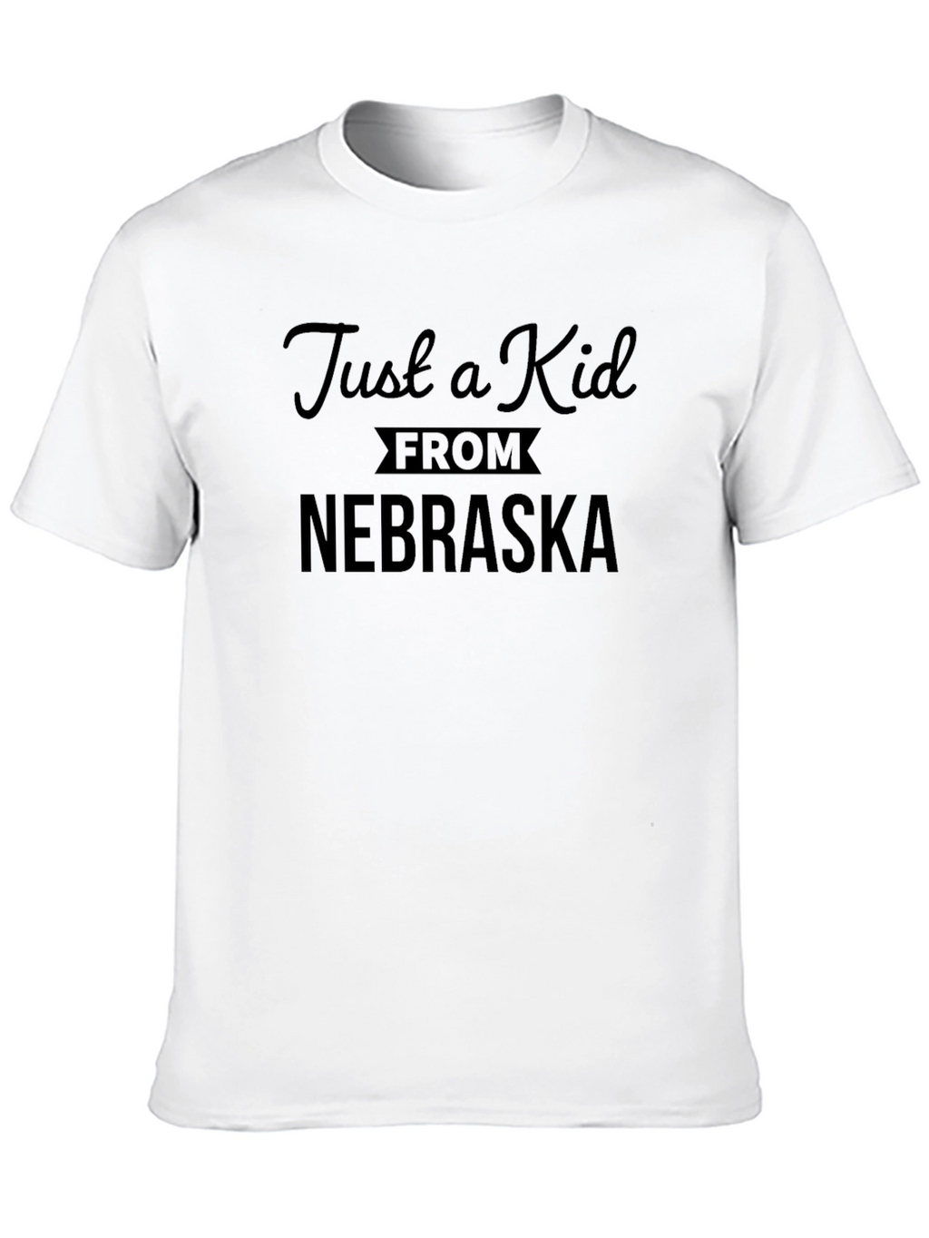 Just a Kid From Nebraska T-Shirt