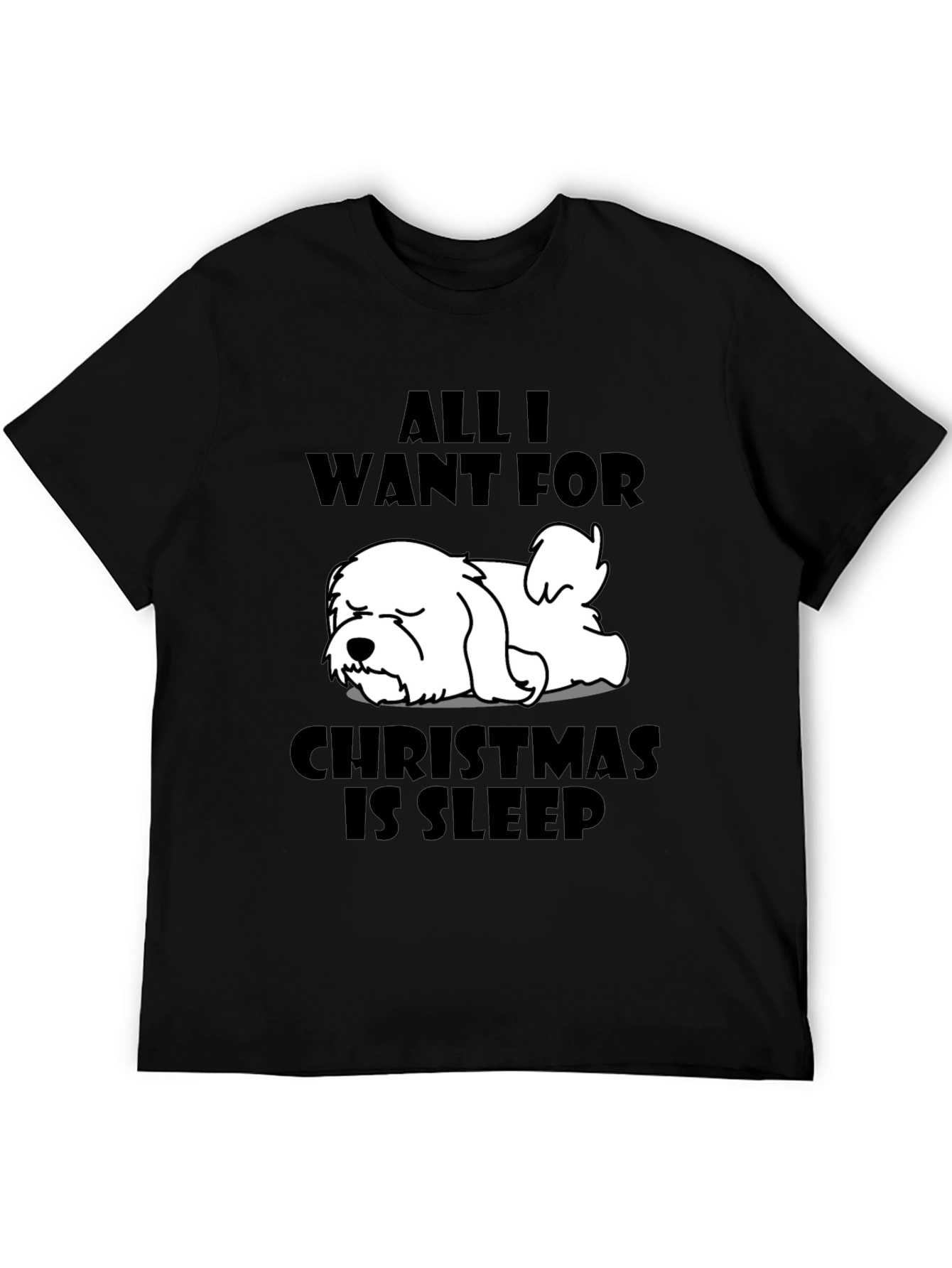 All I Want For Christmas is Sleep T-Shirt