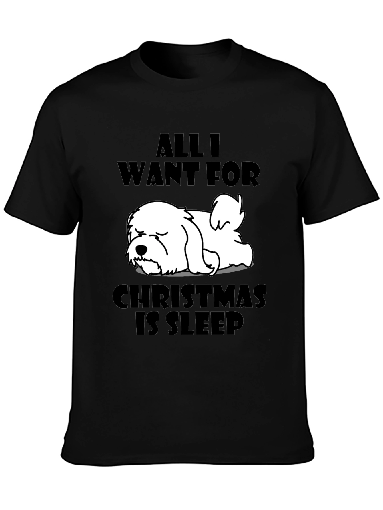 All I Want For Christmas is Sleep T-Shirt