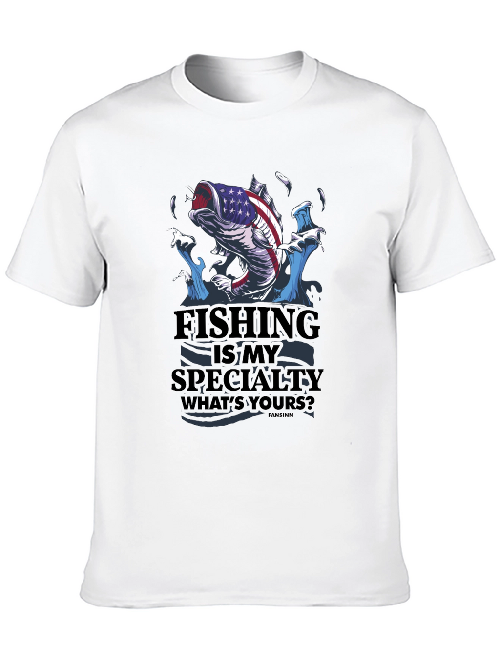 Fishing is My Specialty Graphic T-Shirt