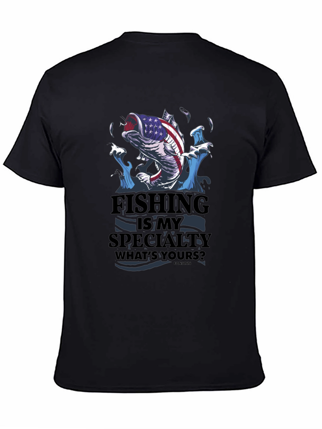 Fishing is My Specialty Graphic T-Shirt