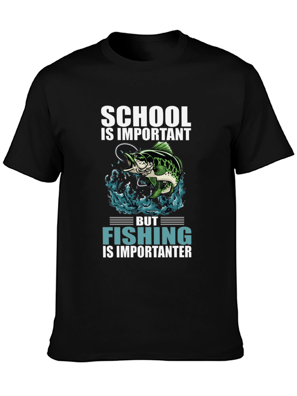 Fishing is Importanter Graphic Tee