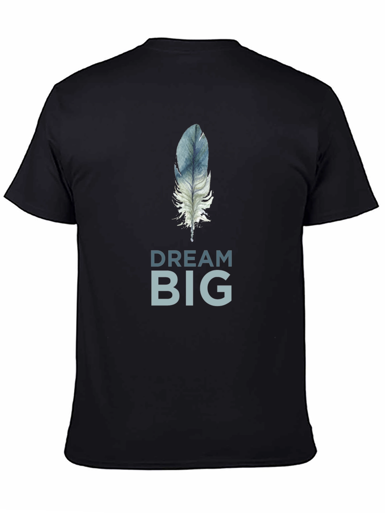 Dream Big Feather Graphic T-Shirt - Soft Cotton Tee