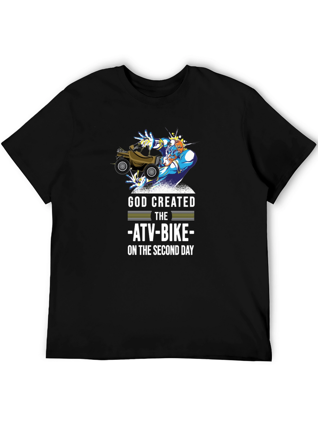 God Created ATV-Bike T-Shirt Funny Off-Road Gift