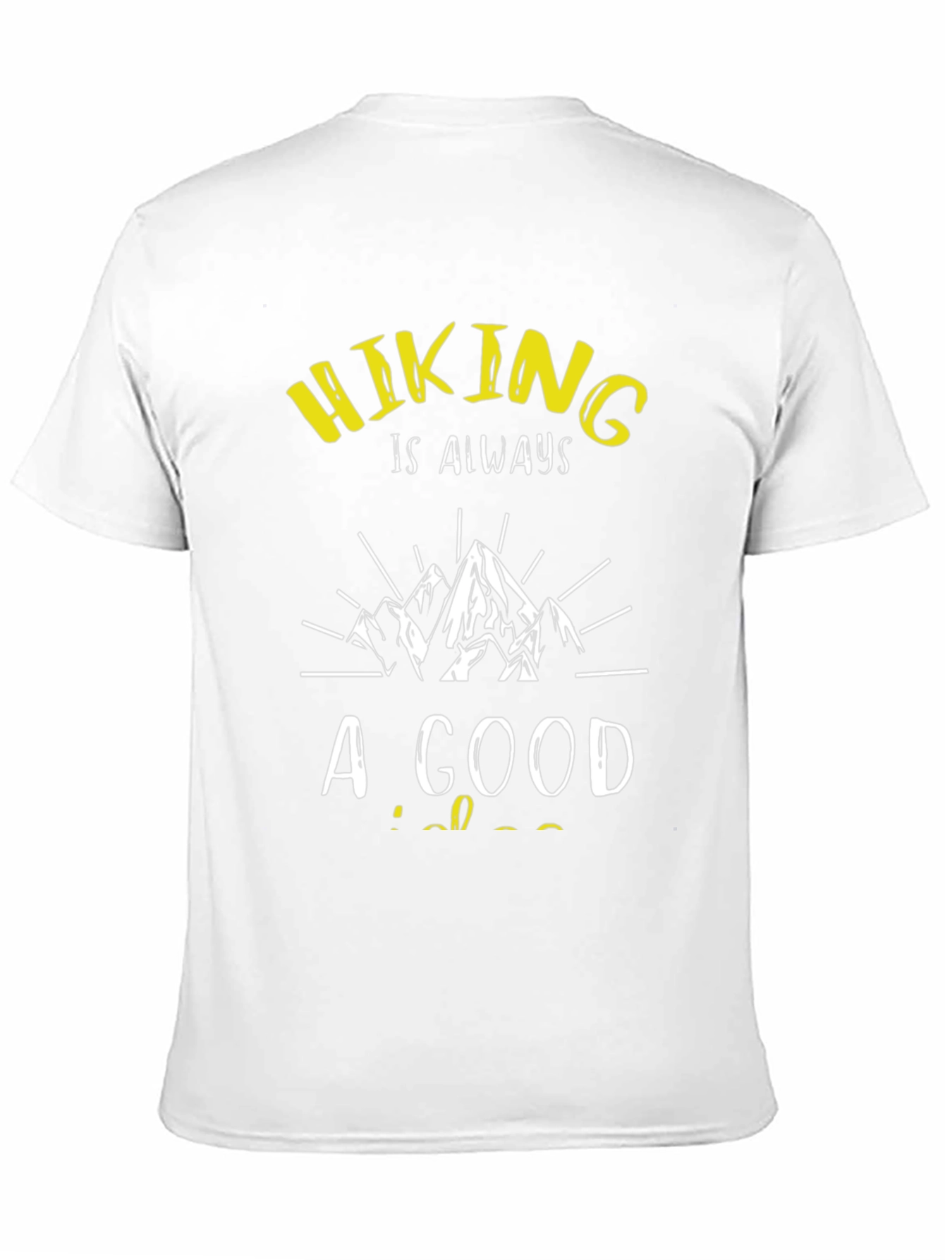 Hiking Always A Good Idea Black T-Shirt