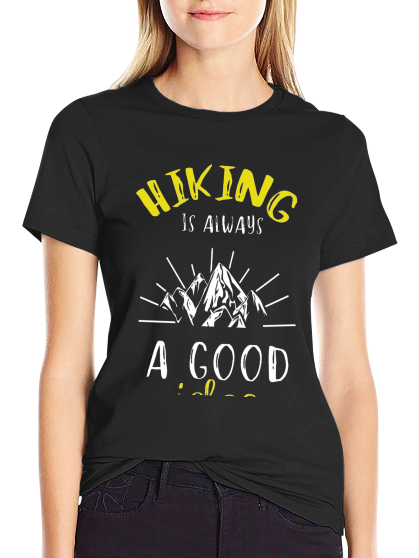 Hiking Always A Good Idea Black T-Shirt