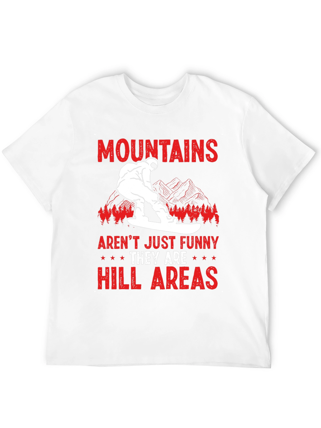 Funny Mountains Hill Areas T-Shirt