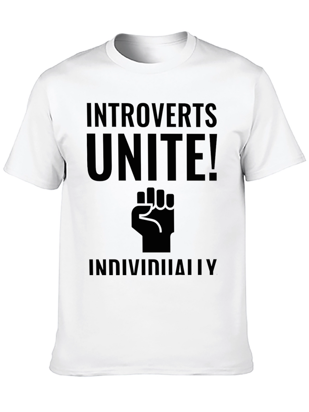 Introverts Unite Individually T-Shirt