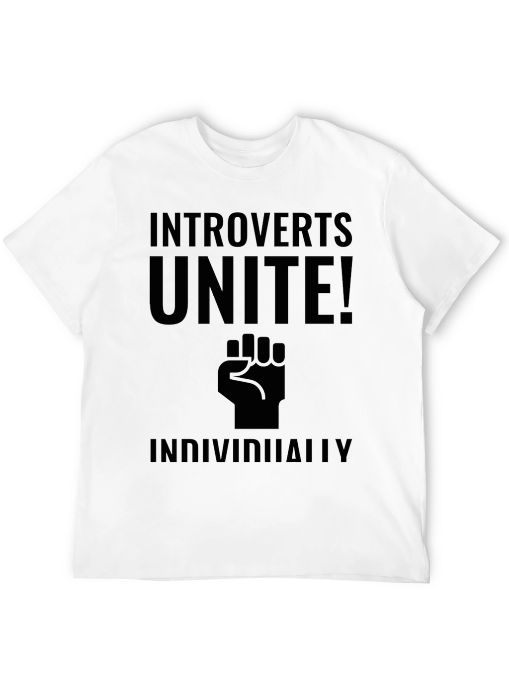 Introverts Unite Individually T-Shirt
