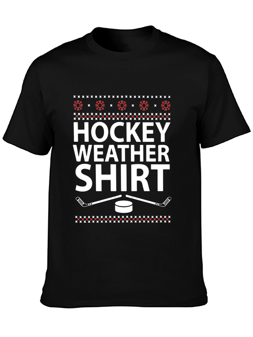 Hockey Weather Shirt - Unisex Winter Tee