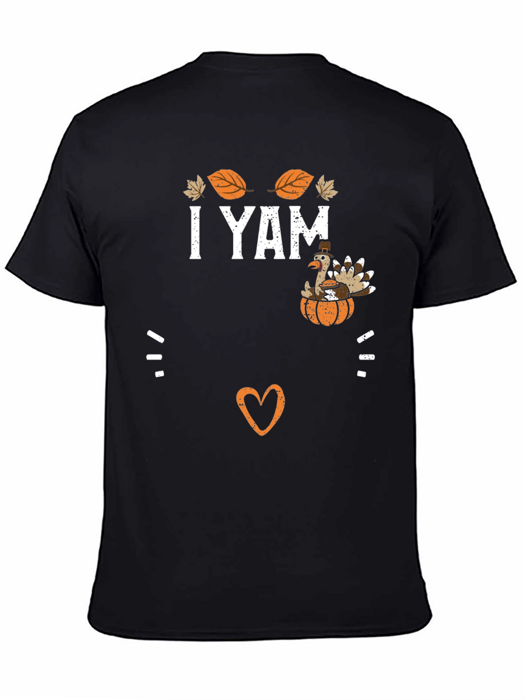 I Yam What I Yam Thanksgiving Tee