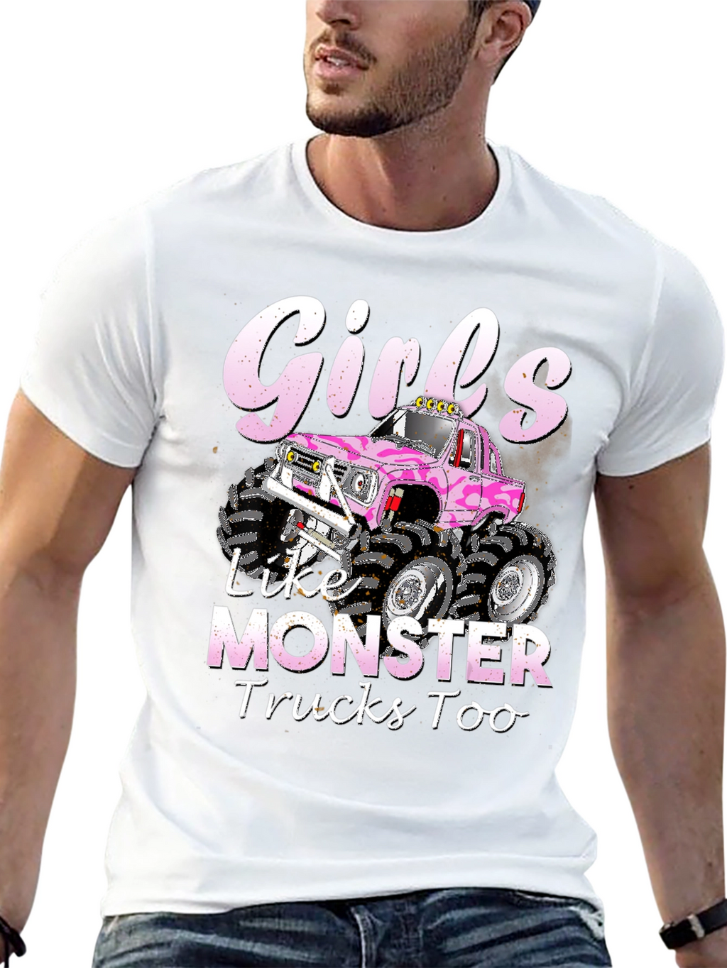 Girls Like Monster Trucks Too T-Shirt